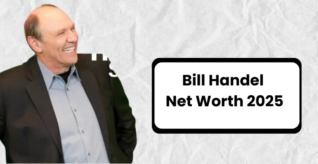 Bill Handel Net Worth 2025 – Salary, Wikipedia, Wife, Daughter, Age