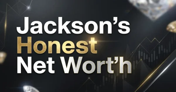 Jackson’s Honest Net Worth